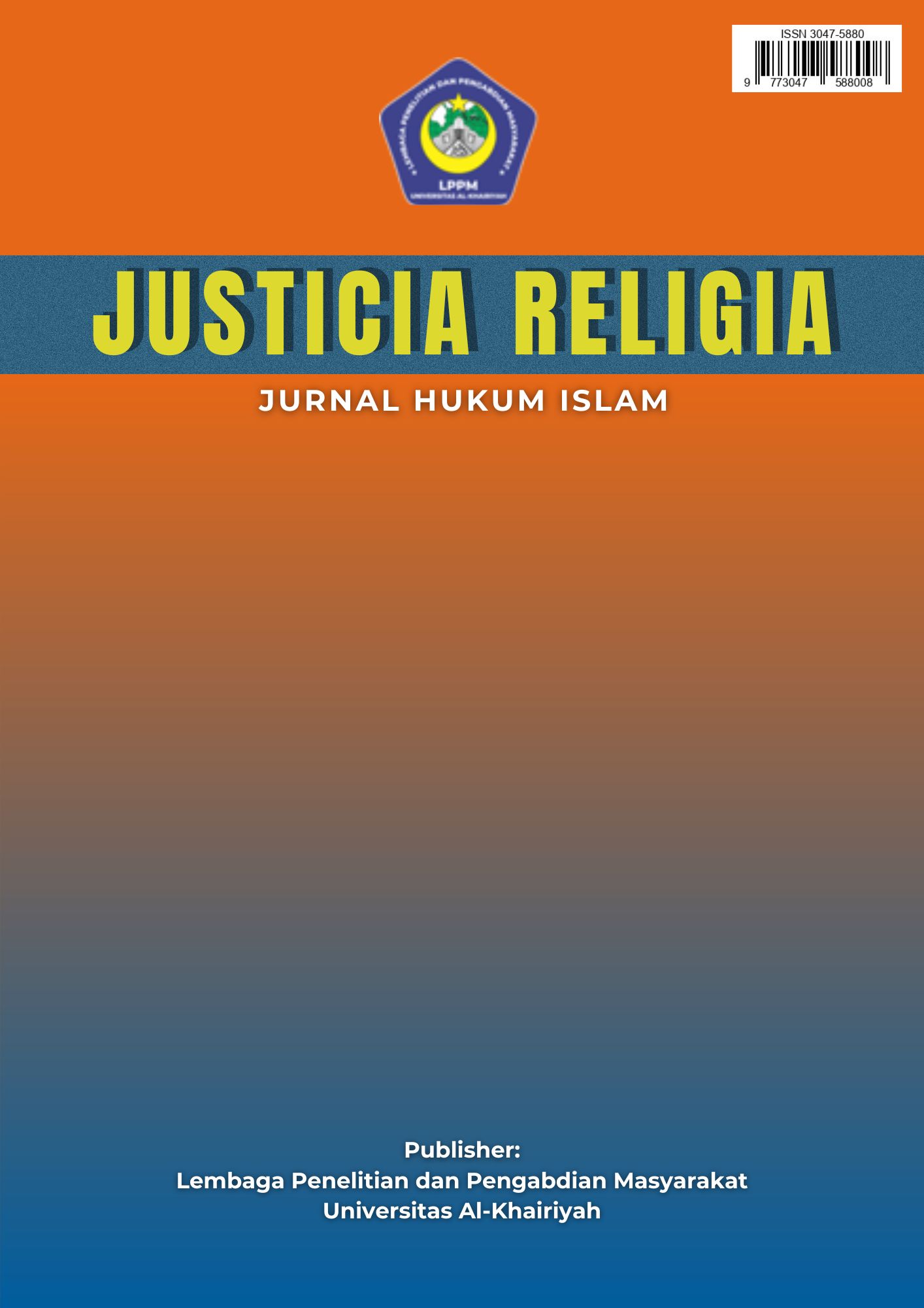 					View Vol. 3 No. 2 (2025): Justicia Religia: Jurnal Hukum Islam
				